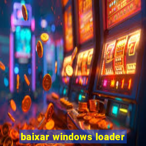 baixar windows loader